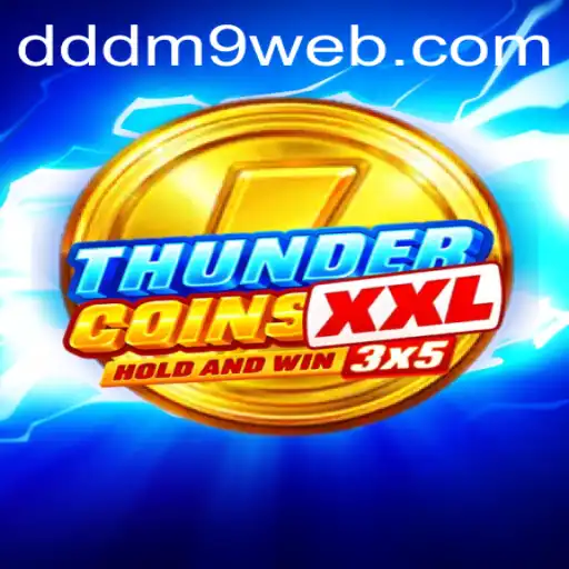 Descubra ThunderCoinsXxl: O Novo Fenômeno dos Jogos Digitais